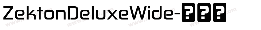 ZektonDeluxeWide字体转换