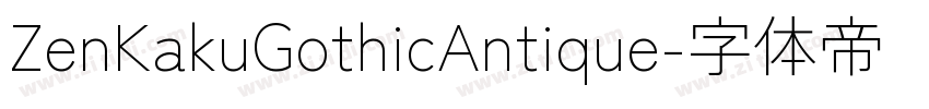 ZenKakuGothicAntique字体转换
