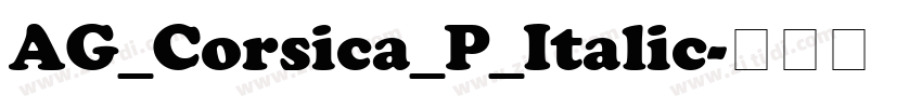 AG_Corsica_P_Italic字体转换