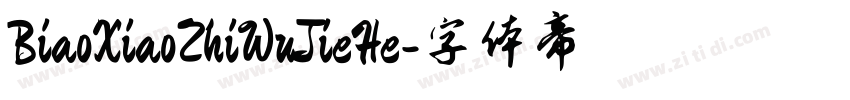 BiaoXiaoZhiWuJieHe字体转换