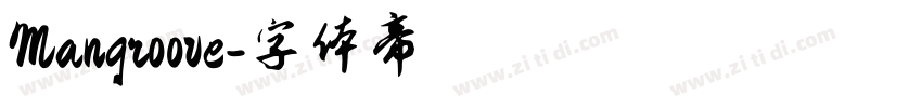 Mangroove字体转换