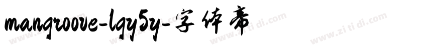 mangroove-lgy5y字体转换