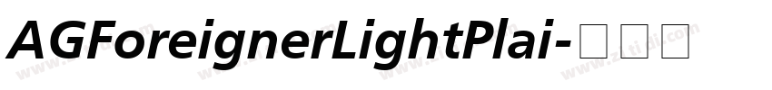 AGForeignerLightPlai字体转换