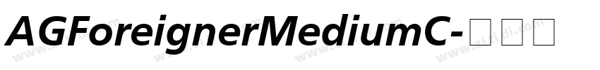AGForeignerMediumC字体转换