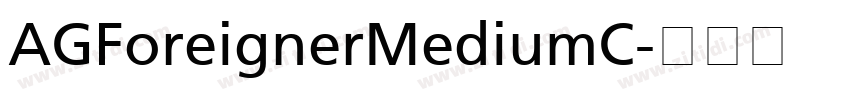 AGForeignerMediumC字体转换
