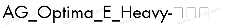AG_Optima_E_Heavy字体转换