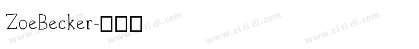 ZoeBecker字体转换