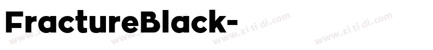 FractureBlack字体转换