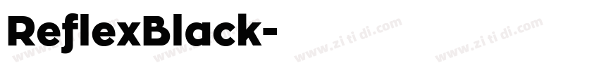 ReflexBlack字体转换