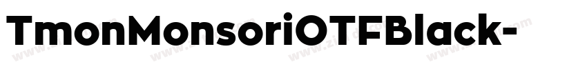 TmonMonsoriOTFBlack字体转换