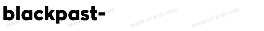 blackpast字体转换