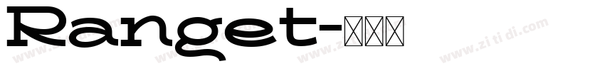 Ranget字体转换