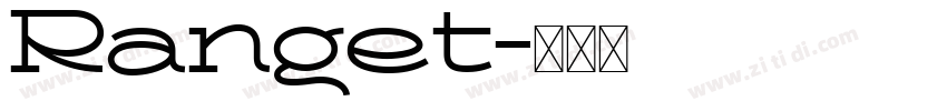 Ranget字体转换