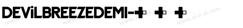 DEViLBREEZEDEMI字体转换
