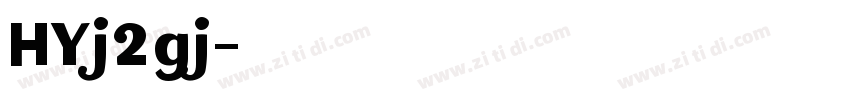 HYj2gj字体转换