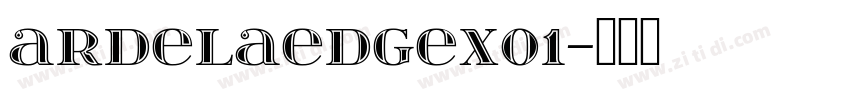 ArdelaEdgeX01字体转换