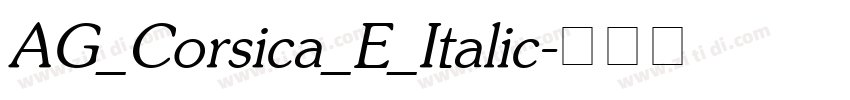 AG_Corsica_E_Italic字体转换