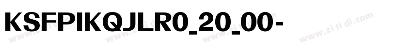 KSFPIKQJLR0_20_00字体转换