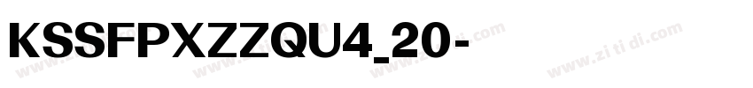 KSSFPXZZQU4_20字体转换