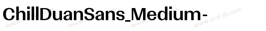 ChillDuanSans_Medium字体转换