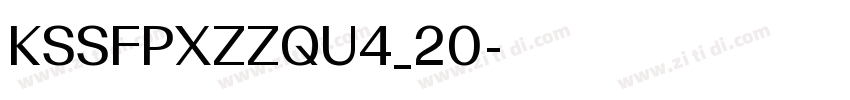 KSSFPXZZQU4_20字体转换