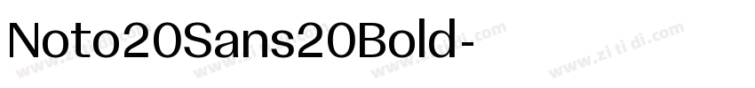 Noto20Sans20Bold字体转换