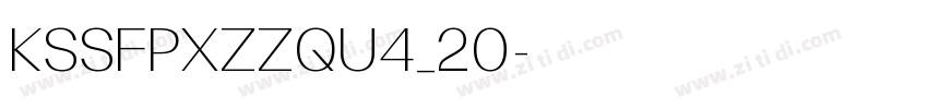 KSSFPXZZQU4_20字体转换