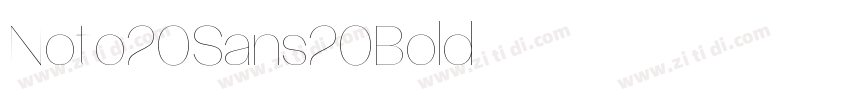 Noto20Sans20Bold字体转换