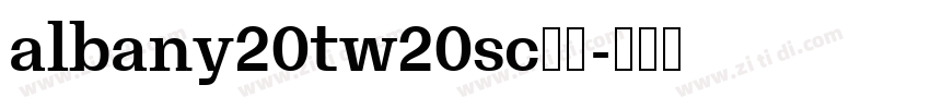 albany20tw20sc字体字体转换