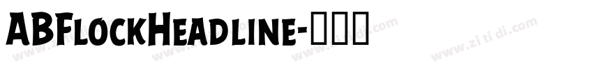 ABFlockHeadline字体转换