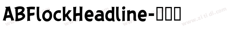 ABFlockHeadline字体转换