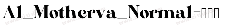 Al_Motherva_Normal字体转换