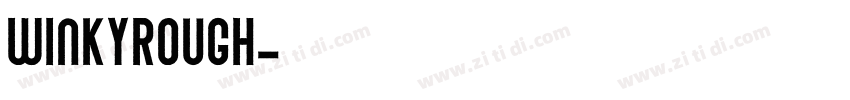 WinkyRough字体转换