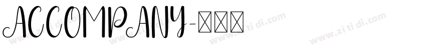 ACCOMPANY字体转换