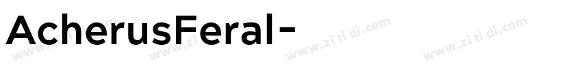 AcherusFeral字体转换