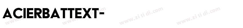 AcierBATText字体转换