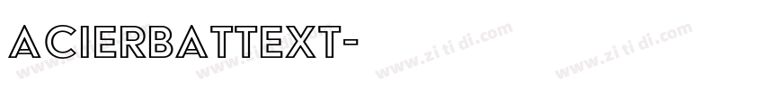 AcierBATText字体转换