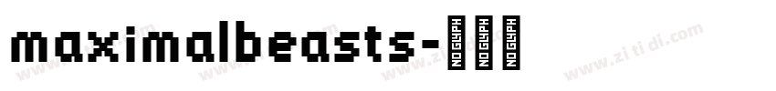 maximalbeasts字体转换