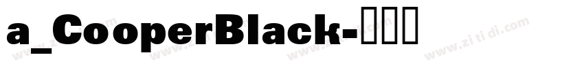 a_CooperBlack字体转换