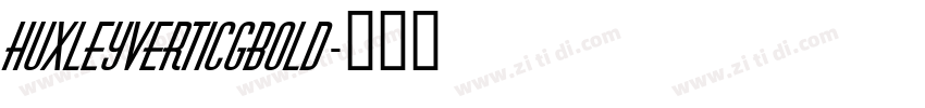 HuxleyVertICGBold字体转换
