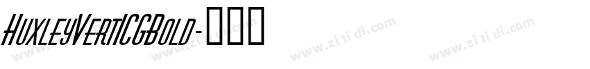 HuxleyVertICGBold字体转换