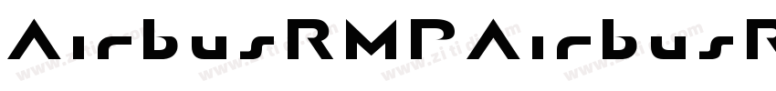 AirbusRMPAirbusRMP字体转换