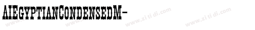 AIEgyptianCondensedM字体转换