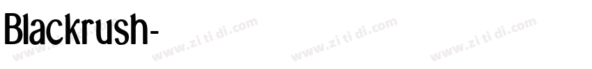 Blackrush字体转换