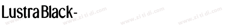 LustraBlack字体转换