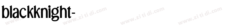 blackknight字体转换