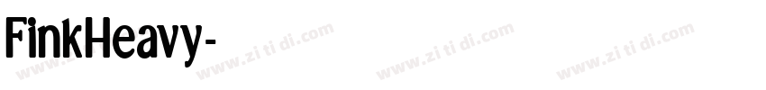 FinkHeavy字体转换
