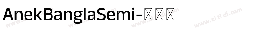 AnekBanglaSemi字体转换 AnekBanglaSemi字体转换