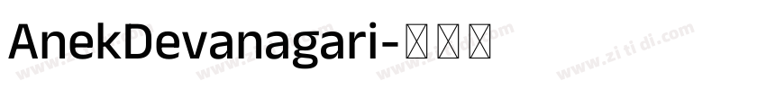AnekDevanagari字体转换 AnekDevanagari字体转换