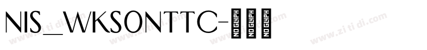 NIS_WKS0Nttc字体转换